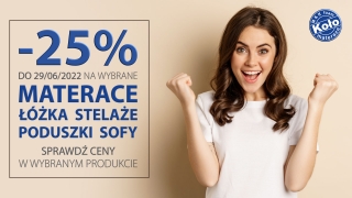 - 25% na asortyment firmy M&K Foam Koło